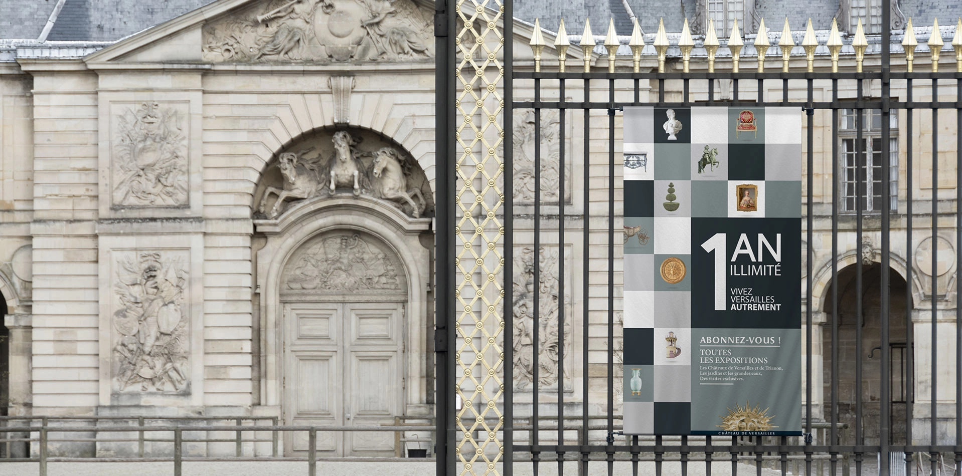 Château de Versailles, affiche 1 an illimité sur les grilles du Château